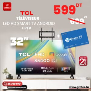 TV LED TCL 32" HD SMART ANDROID TV 32S5400A- 2 ANS DE GARANTIE