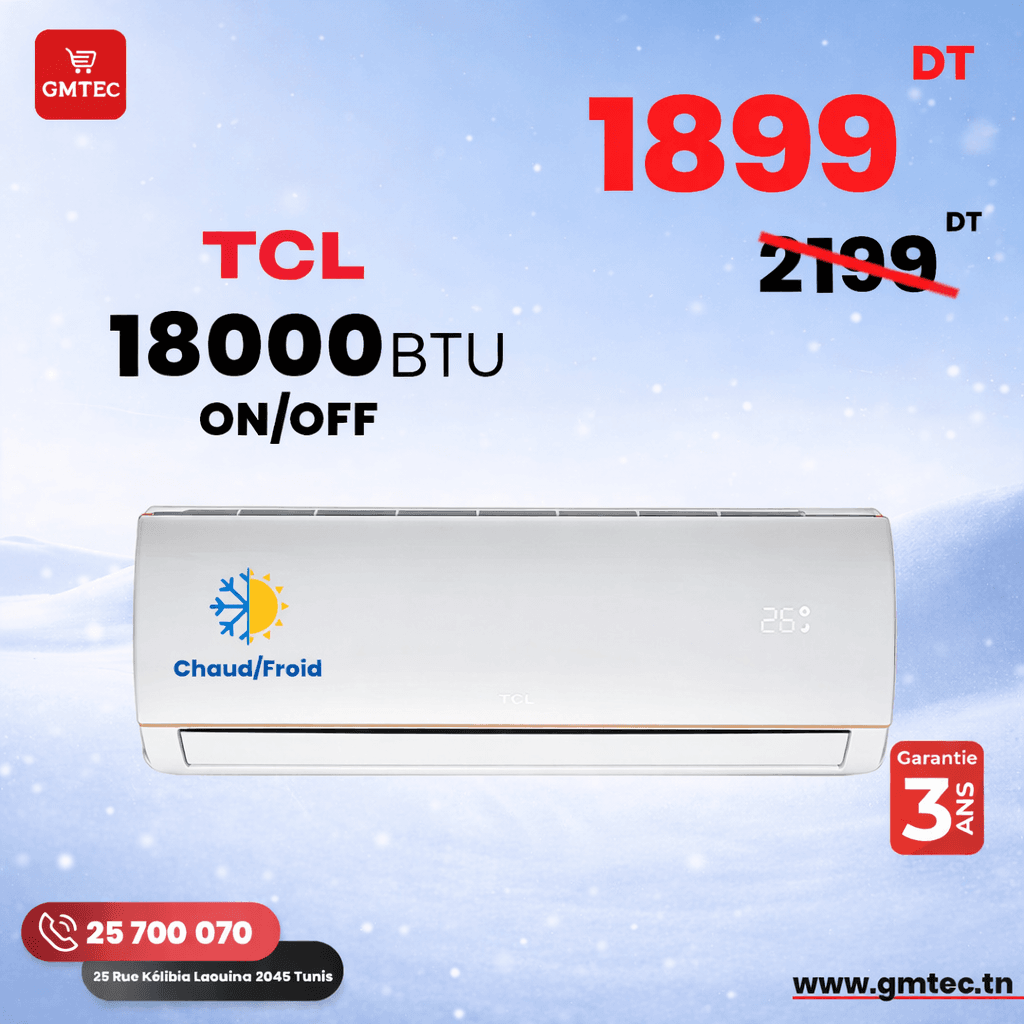 climatiseur tcl 18000 btu chaud froid on off tunisie