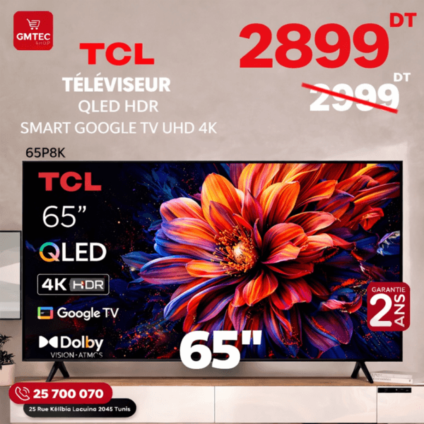 tv tcl 65 pouces qled 4k smart google tv 65p8k