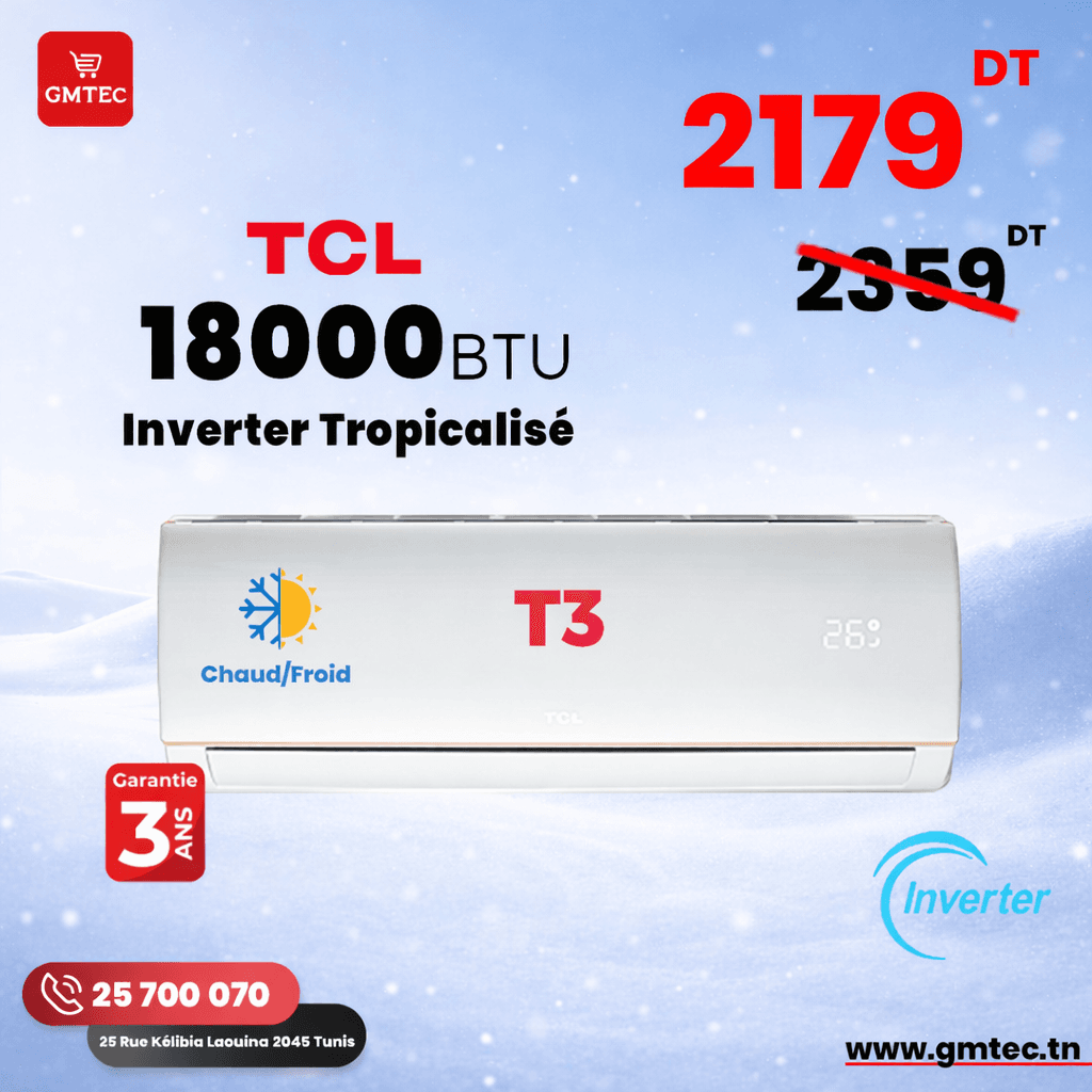 Climatiseur TCL 18000 BTU Inverter Tropicalisé T3 Chaud/Froid – TAC-18CHSA/TPGII